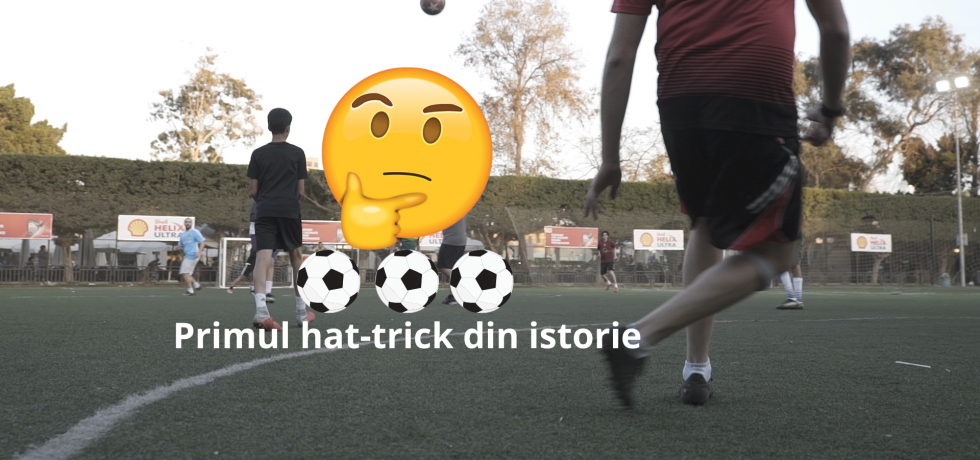 Primul hat-trick din istorie. Sursă foto: primul11.com